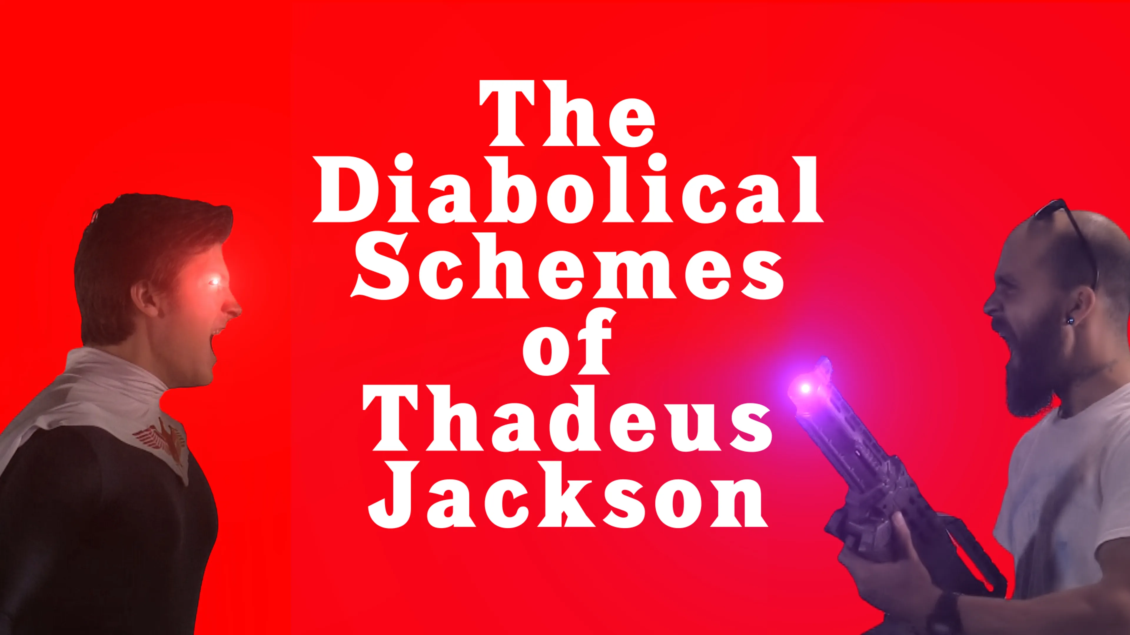The Diabolical Schemes of Thadeus Jackson poster